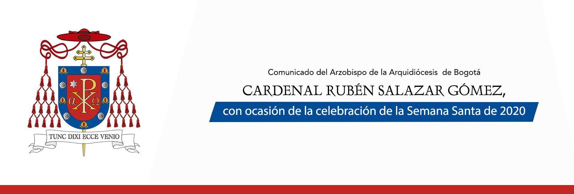 https://arquimedia.s3.amazonaws.com/38/imagenes/banner--comunicado-del-cardenal-ruben-salazar-gomezjpg-1-1919jpg.jpg