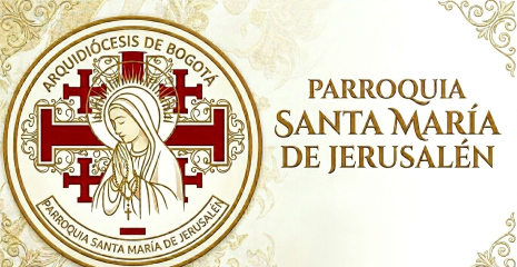 ¡Bienvenidos a la Parroquia Santa María de Jerusalén! Un lugar de fe, esperanza y encuentro en Ciudad Bolívar, Bogotá.